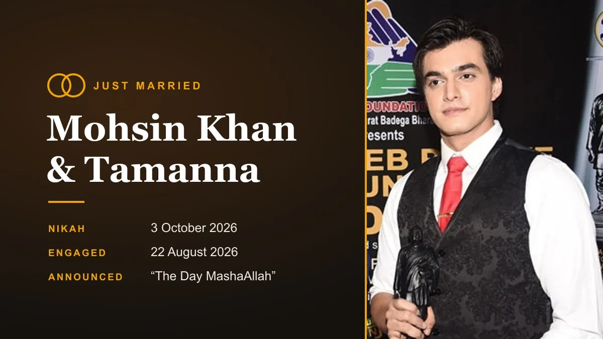 Just married: Mohsin Khan and Tamanna. Nikah 3 October 2026, engaged 22 August 2026, announced with "The Day MashaAllah"